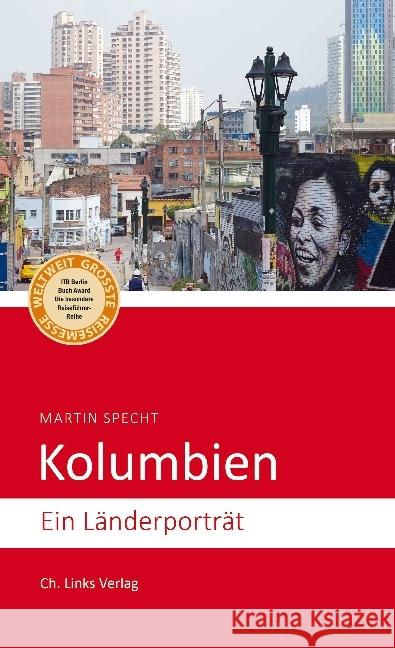 Kolumbien : Ein Länderporträt Specht, Martin 9783962890186 Ch. Links Verlag - książka