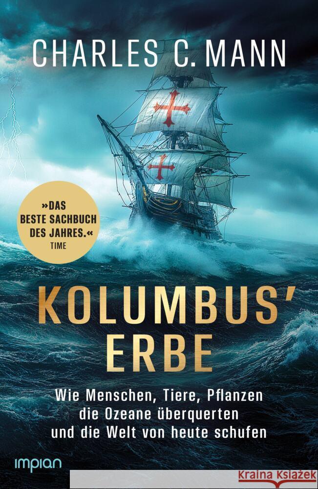 Kolumbus' Erbe Mann, Charles C. 9783962692100 Impian GmbH - książka