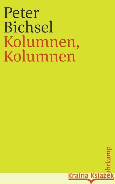 Kolumnen, Kolumnen Bichsel, Peter 9783518241721 Suhrkamp - książka