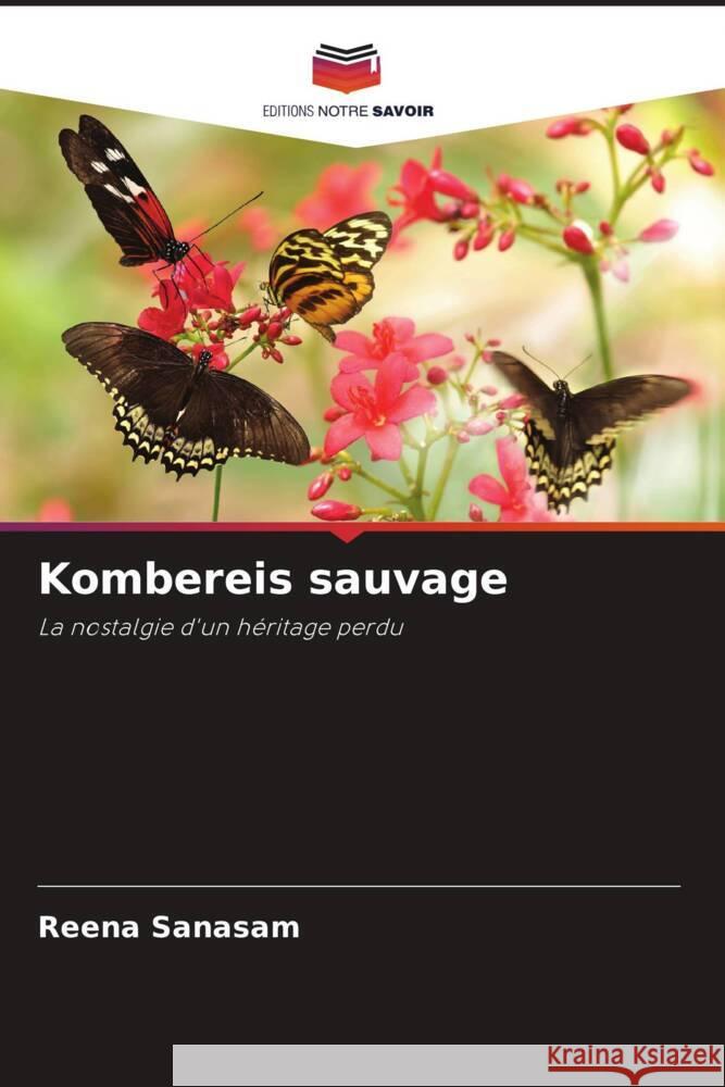 Kombereis sauvage Reena Sanasam 9786208048204 Editions Notre Savoir - książka