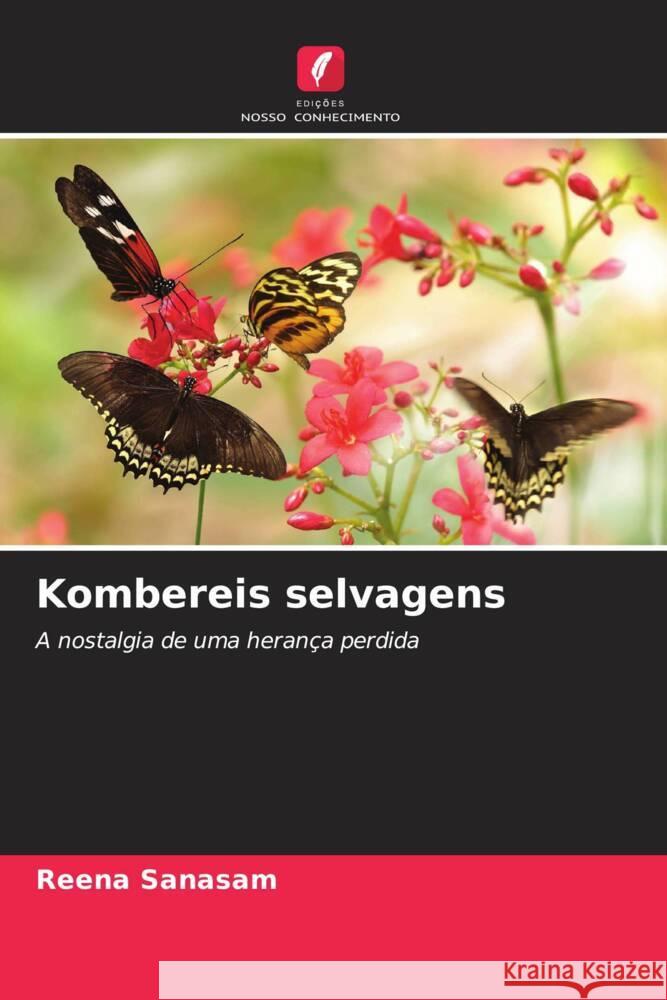 Kombereis selvagens Reena Sanasam 9786208048228 Edicoes Nosso Conhecimento - książka