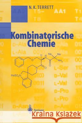 Kombinatorische Chemie N. K. Terrett D. Brendel 9783642631030 Springer - książka