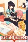Komi can't communicate 10 Oda, Tomohito 9783842061217 Tokyopop