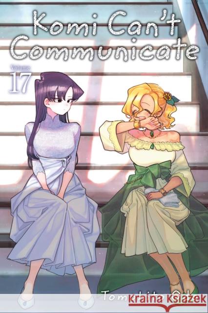 Komi Can't Communicate, Vol. 17 Tomohito Oda 9781974724550 Viz Media, Subs. of Shogakukan Inc - książka
