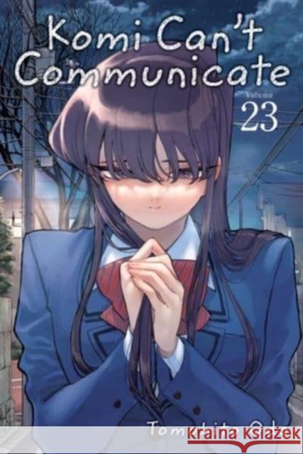 Komi Can't Communicate, Vol. 23 Tomohito Oda 9781974734016 Viz Media, Subs. of Shogakukan Inc - książka