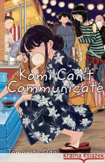 Komi Can't Communicate, Vol. 3 Tomohito Oda 9781974707140 Viz Media, Subs. of Shogakukan Inc - książka