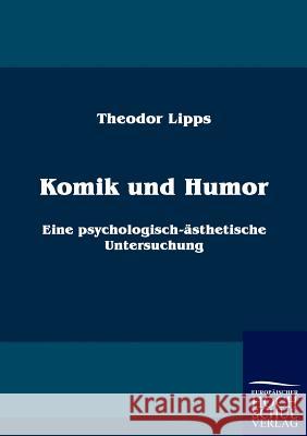 Komik und Humor Lipps, Theodor 9783867415880 Europäischer Hochschulverlag - książka