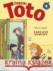 Komiks. Żarciki toto T.4 Zabójcze dowcipy Thierry Coppee 9788368085112 Creative - książka