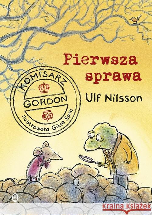 Komisarz Gordon. Pierwsza sprawa Nilsson Ulf 9788308064597 Literackie - książka