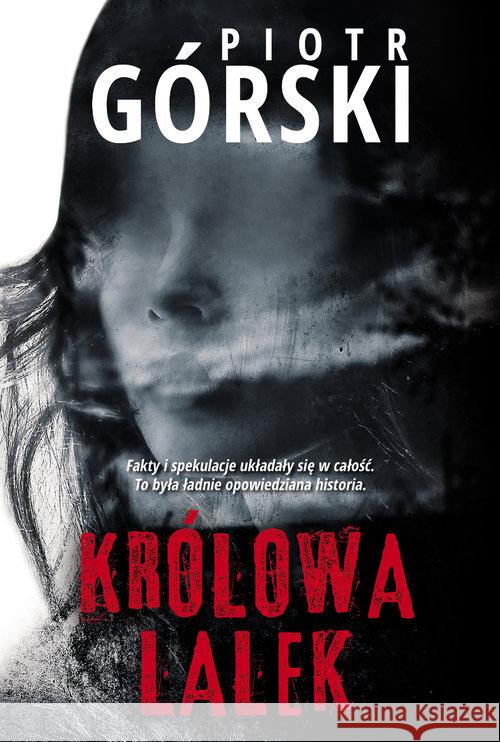 Komisarz Kruk T.4 Królowa lalek Górski Piotr 9788327650870 HarperCollins Polska - książka