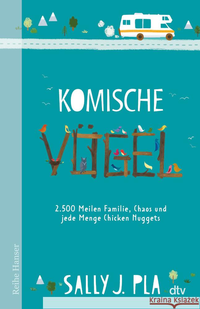 Komische Vögel - 2.500 Meilen Familie, Chaos und jede Menge Chicken Nuggets Pla, Sally J. 9783423641036 DTV - książka