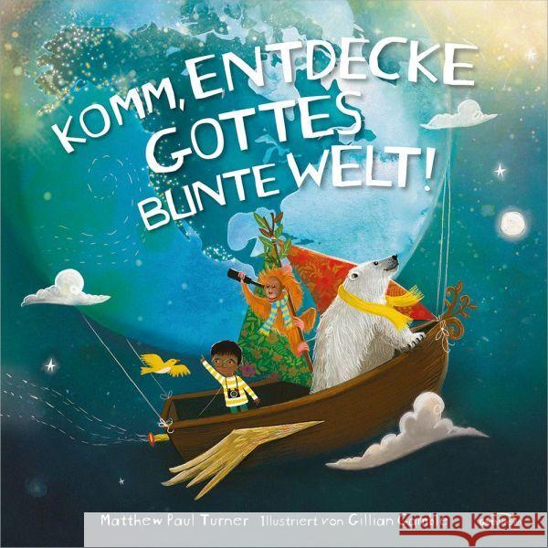 Komm, entdecke Gottes bunte Welt! Turner, Matthew Paul 9783986950330 Gerth Medien - książka