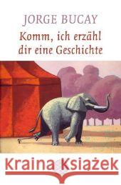 Komm, ich erzähl dir eine Geschichte Bucay, Jorge Harrach, Stephanie von    9783596170920 Fischer (TB.), Frankfurt - książka