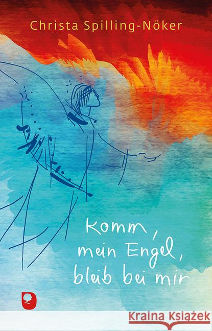 Komm mein Engel, bleib bei mir Spilling-Nöker, Christa; Kittikorn, Kit 9783869178097 Eschbach - książka
