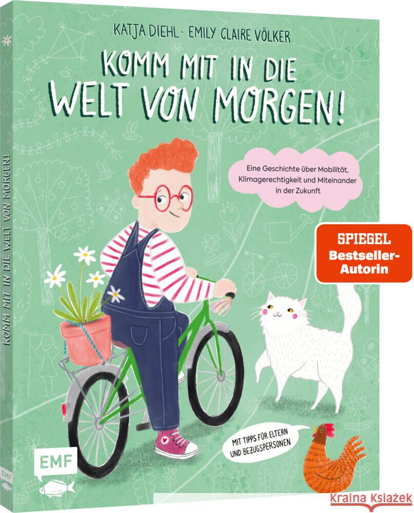 Komm mit in die Welt von morgen! Diehl, Katja 9783745926460 Edition Michael Fischer - książka