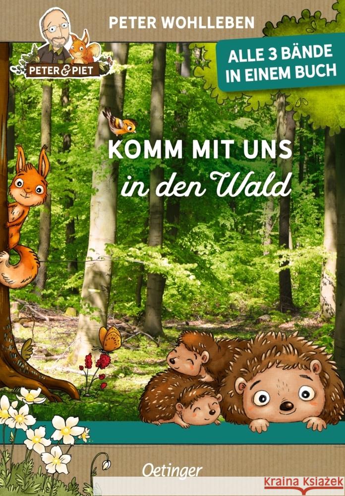 Komm mit uns in den Wald Wohlleben, Peter 9783751204156 Oetinger - książka