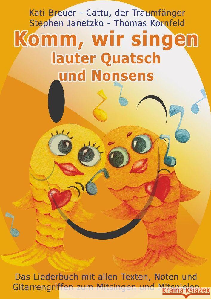 Komm, wir singen lauter Quatsch und Nonsens Janetzko, Stephen, Kornfeld, Thomas, Breuer, Kati 9783957225757 Verlag Stephen Janetzko - książka