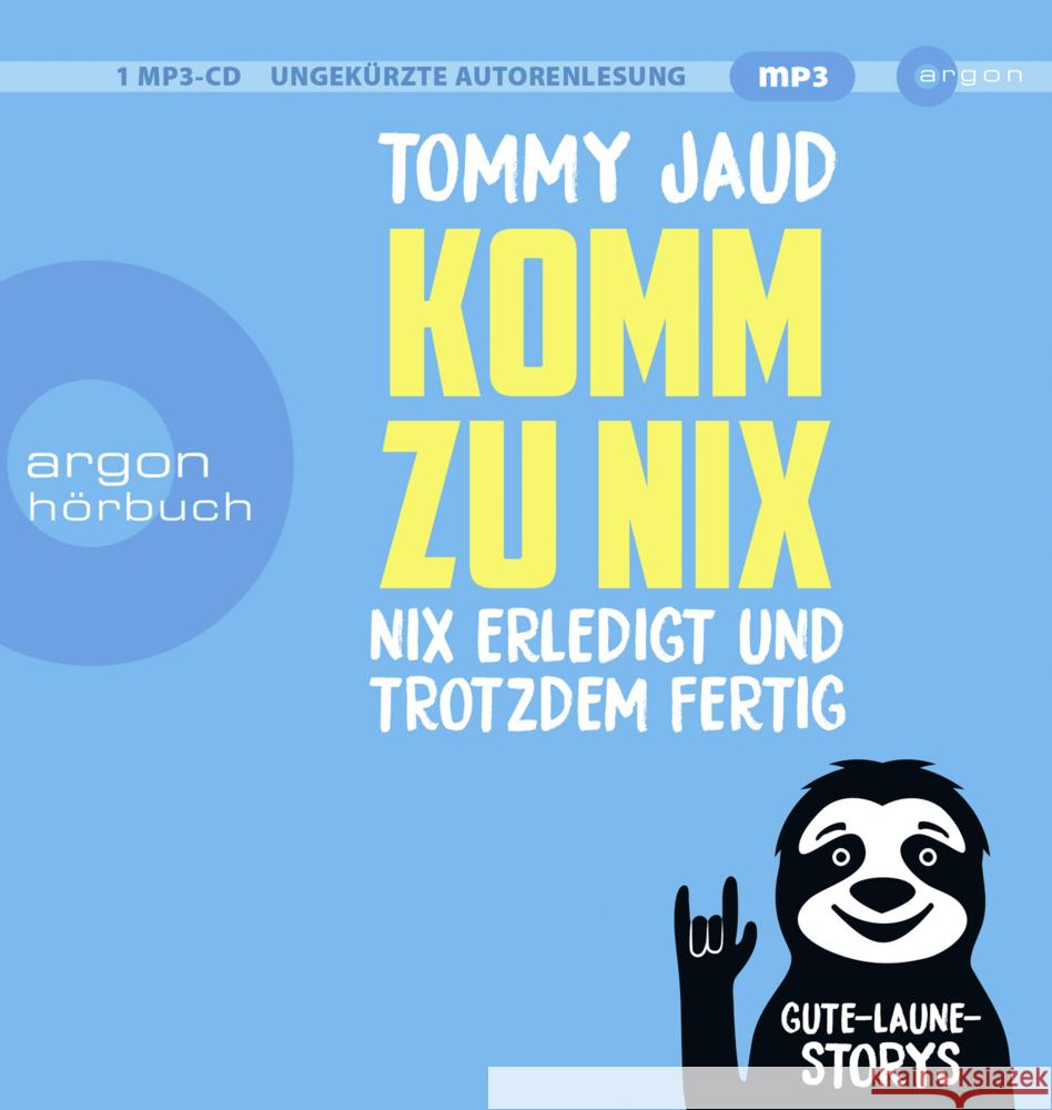 Komm zu nix - Nix erledigt und trotzdem fertig, 1 Audio-CD, 1 MP3 Jaud, Tommy 9783839819852 Argon Verlag - książka