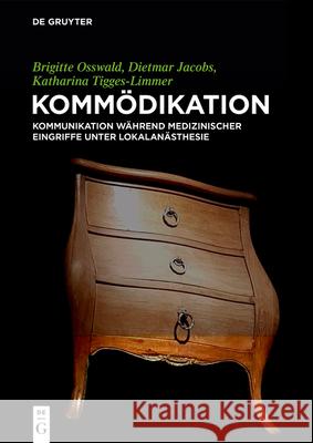 Kommödikation Osswald, Brigitte 9783110636383 de Gruyter - książka