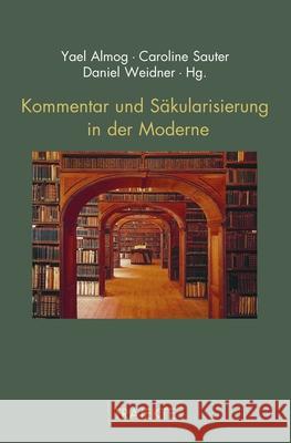 Kommentar und Säkularisierung in der Moderne  9783770561407 Fink (Wilhelm) - książka