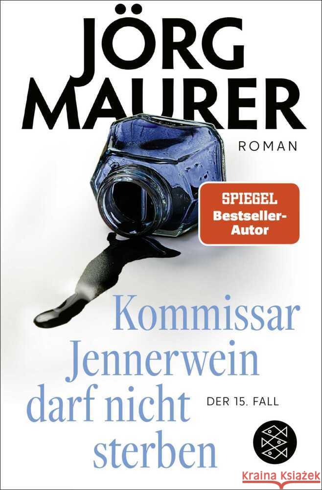Kommissar Jennerwein darf nicht sterben Maurer, Jörg 9783596707102 FISCHER Taschenbuch - książka