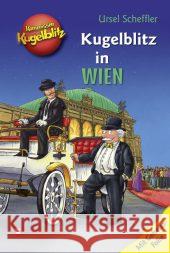 Kommissar Kugelblitz - Kugelblitz in Wien Scheffler, Ursel 9783505134937 Egmont SchneiderBuch - książka