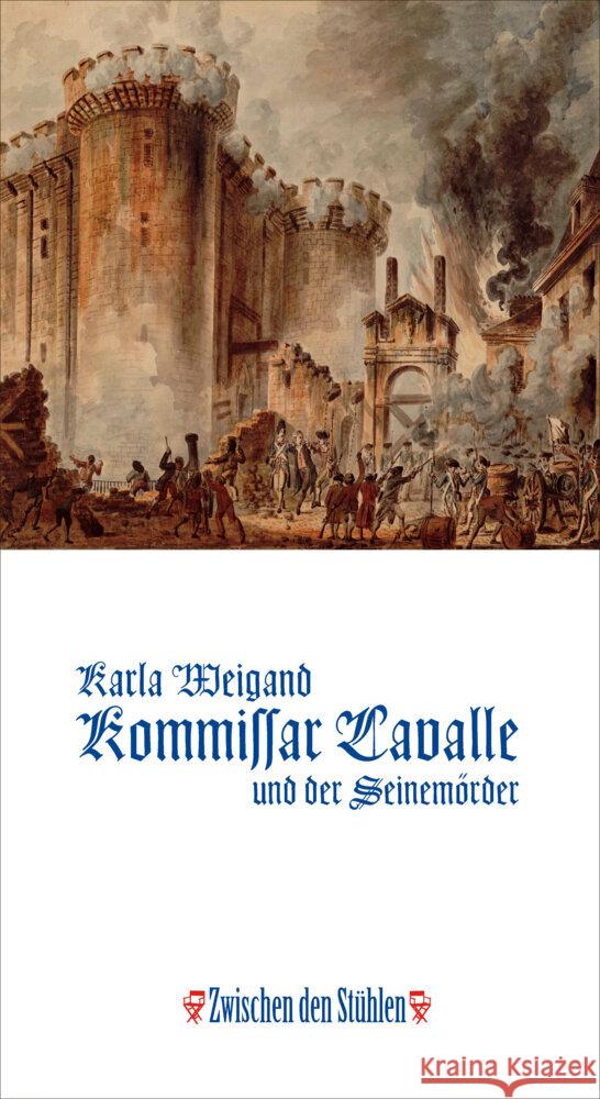 KOMMISSAR LAVALLE UND DER SEINEMÖRDER Weigand, Karla 9783957652737 p.machinery - książka