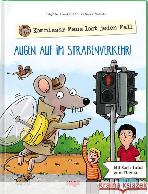 Kommissar Maus löst jeden Fall - Augen auf im Straßenverkehr! : Mit Sach-Infos zum Thema Rieckhoff, Sibylle 9783869143392 HABA - książka