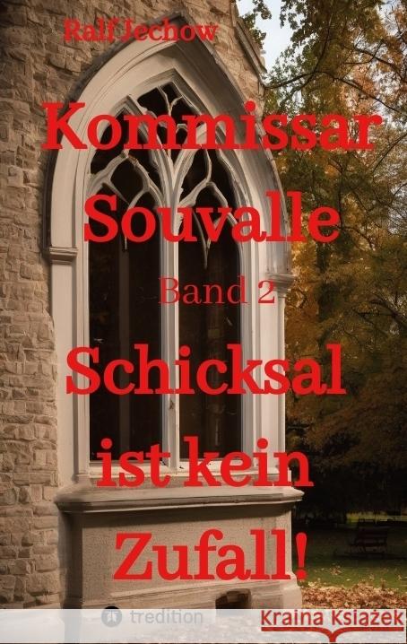 Kommissar Souvalle Jechow, Ralf 9783384566706 tredition - książka