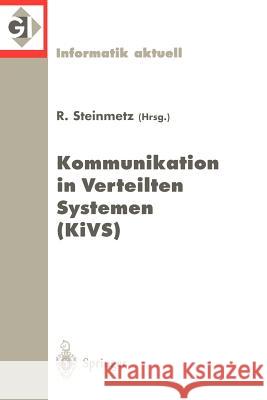 Kommunikation in Verteilten Systemen (KiVS): 11. ITG/GI-Fachtagung. Darmstadt, 2.-5. März 1999 Ralf Steinmetz 9783540655978 Springer-Verlag Berlin and Heidelberg GmbH &  - książka