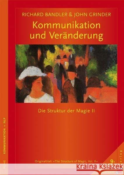 Kommunikation und Veränderung Bandler, Richard Grinder, John  9783873877351 Junfermann - książka