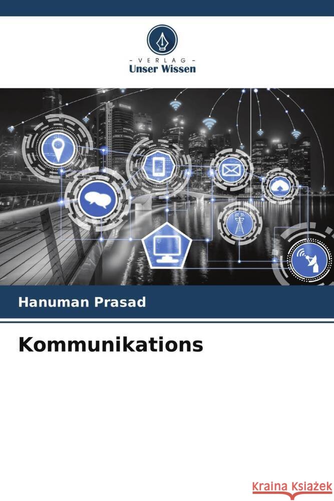 Kommunikations Prasad, Hanuman 9786204901671 Verlag Unser Wissen - książka