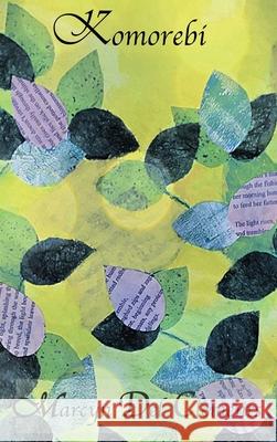 Komorebi Marcyn del Clements 9781971610092 Marcyn del Clements - książka