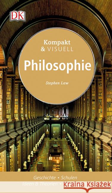 Kompakt & Visuell Philosophie Law, Stephen 9783831031405 Dorling Kindersley - książka