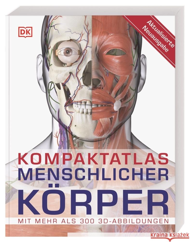 Kompaktatlas menschlicher Körper : Mit mehr als 300 3D-Abbildungen Parker, Steve 9783831039081 Dorling Kindersley - książka