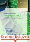 Kompaktkurs VHDL Molitor, Paul 9783486712926 Oldenbourg