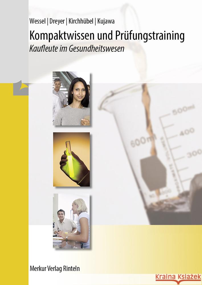 Kompaktwissen und Prüfungstraining Wessel, Bernhard, Dreyer, Torsten, Kirchhübel, Hilke 9783812009263 Merkur - książka