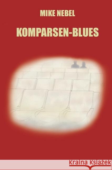 Komparsen-Blues Nebel, Mike 9783746744162 epubli - książka