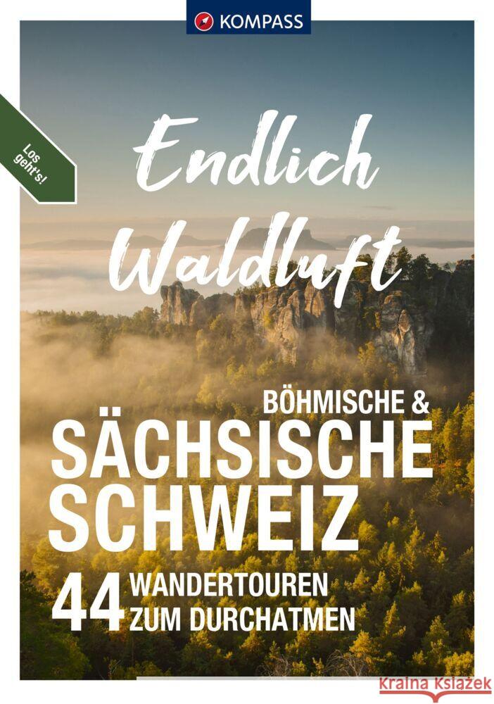 KOMPASS Endlich Waldluft - Sächsische Schweiz  9783991541004 Kompass-Karten - książka