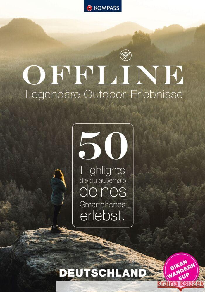 KOMPASS Offline - 50 Legendäre Outdoor-Erlebnisse, Deutschland Strobl, Maria 9783991219545 Kompass-Karten - książka