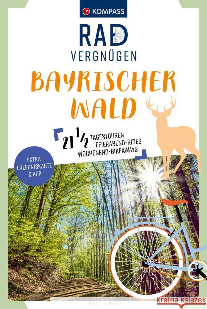 KOMPASS Radvergnügen Bayerischer Wald Enke, Ralf 9783991219323 Kompass-Karten - książka