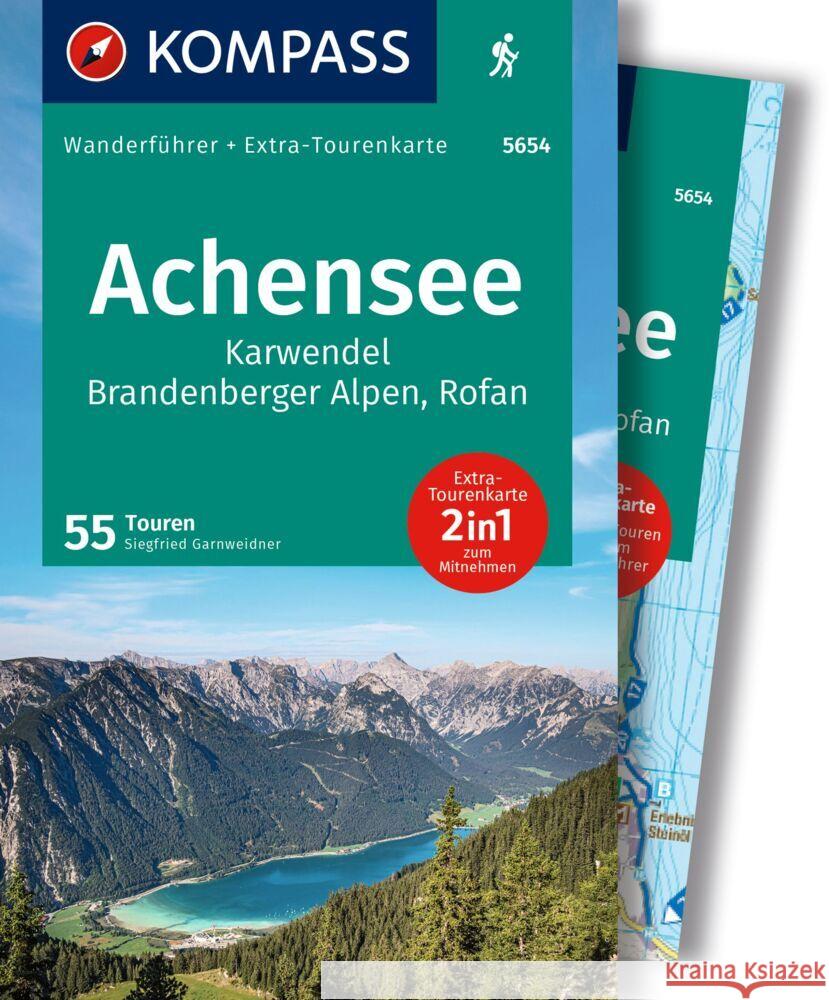 KOMPASS Wanderführer Achensee, Karwendel, Brandenberger Alpen, Rofan, 55 Touren mit Extra-Tourenkarte Garnweidner, Siegfried 9783991541820 Kompass-Karten - książka