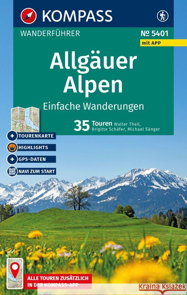 KOMPASS Wanderführer Allgäuer Alpen, einfache Wanderungen, 35 Touren mit Extra-Tourenkarte Theil, Walter, Schäfer, Brigitte, Sänger, Michael 9783991544425 Kompass-Karten - książka