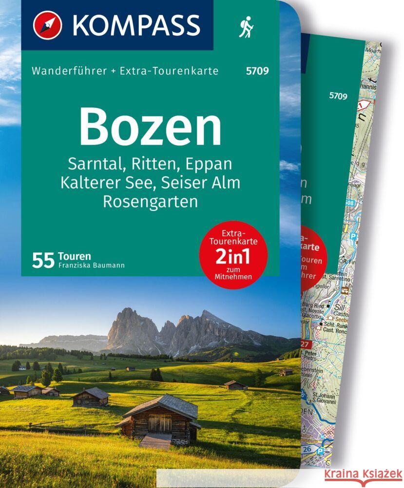 KOMPASS Wanderführer Bozen, Sarntal, Ritten, Eppan, Kalterer See, Seiser Alm, Rosengarten, 55 Touren  9783991219354 Kompass-Karten - książka