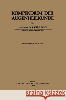 Kompendium Der Augenheilkunde Robert Salus 9783709197059 Springer - książka
