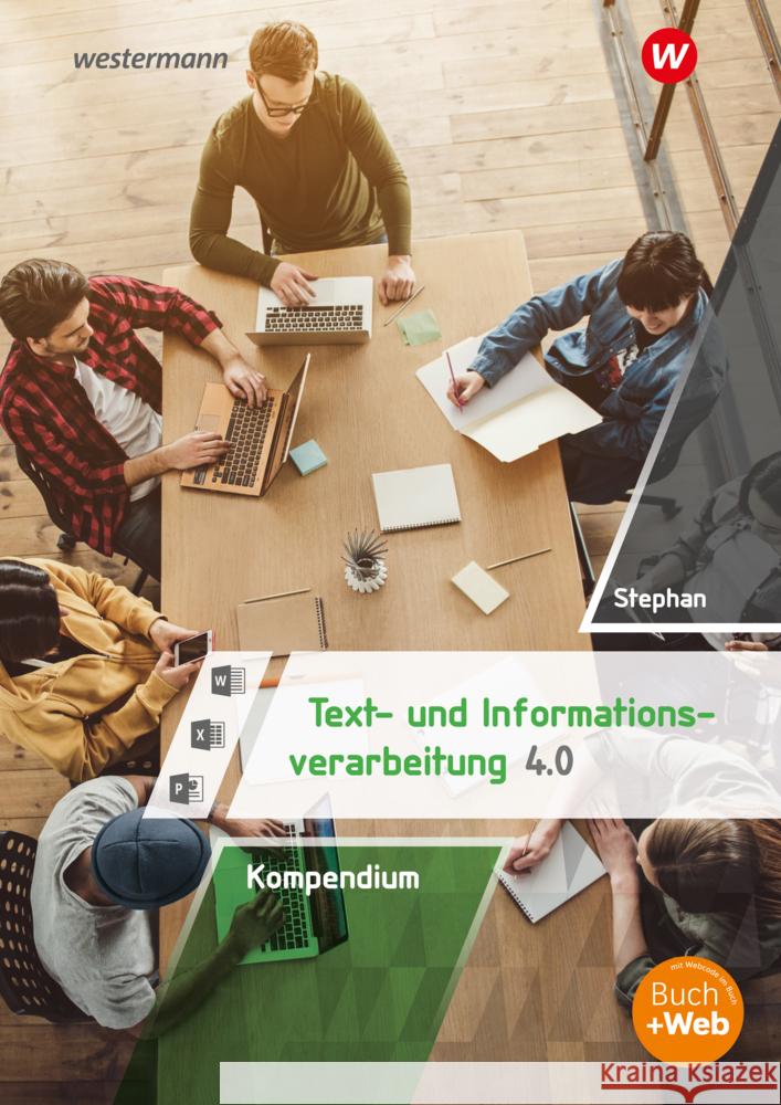 Kompendium Text- und Informationsverarbeitung 4.0, m. 1 Online-Zugang, m. 1 Buch Stephan, Ingrid 9783427660828 Bildungsverlag EINS - książka