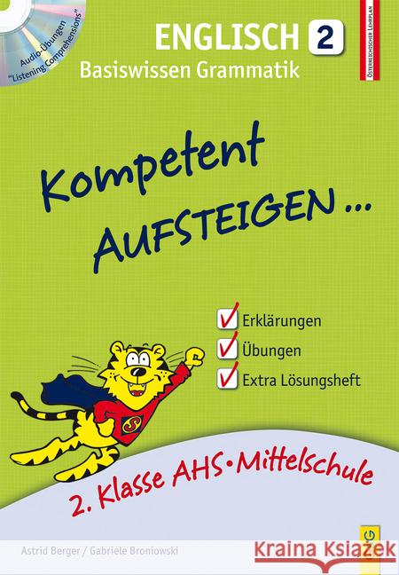 Kompetent Aufsteigen... Englisch, m. Audio-CD. Tl.2 : 2. Klasse AHS/NMS. Nach dem österreichischen Lehrplan Berger, Astrid; Broniowski, Gabriele 9783707418408 G & G Verlagsgesellschaft - książka