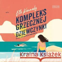 Kompleks grzecznej dziewczynki audiobook Elle Kennedy 9788383353128 Storybox - książka