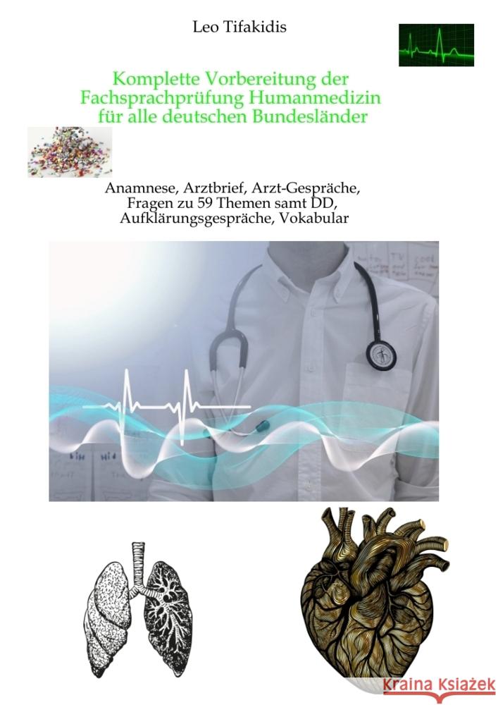 Komplette Vorbereitung der FSP Humanmedizin Tifakidis, Leo 9783384499776 tredition - książka