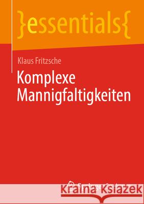 Komplexe Mannigfaltigkeiten Klaus Fritzsche 9783662691342 Springer Spektrum - książka